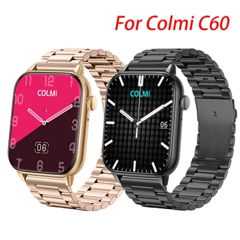 Метална Каишка За Colmi C60 i30, i20 i10 Smart Watch Band Гривна За Colmi P8 Plus Pro Max Mix P28 Plus верижка От неръждаема Стомана